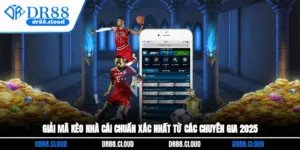 Giải Mã Kèo Nhà Cái Chuẩn Xác Nhất Từ Các Chuyên Gia 2025